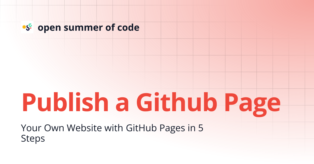 Publish a Github Page | open summer of code